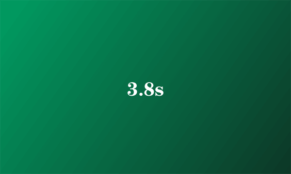 3.8s