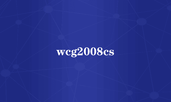 wcg2008cs