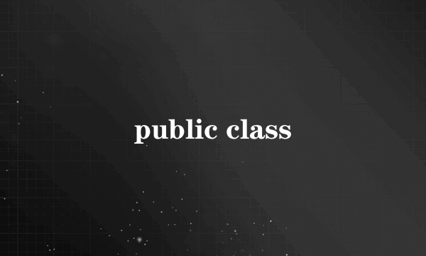 public class