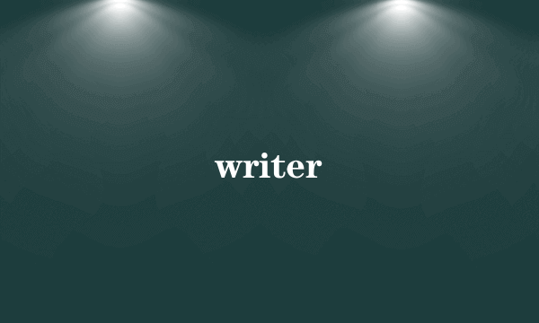 writer