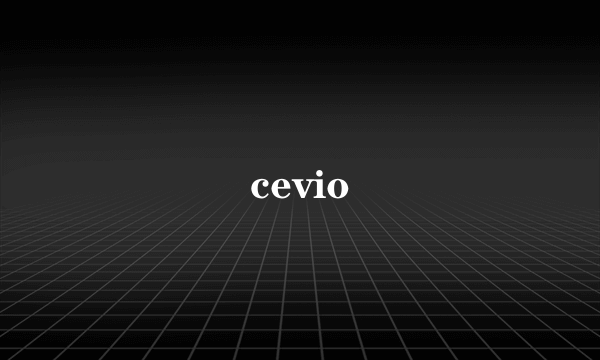 cevio