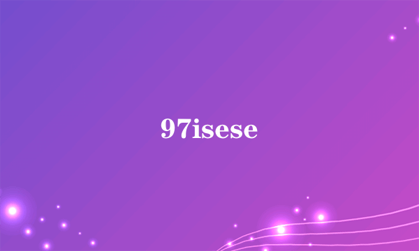 97isese