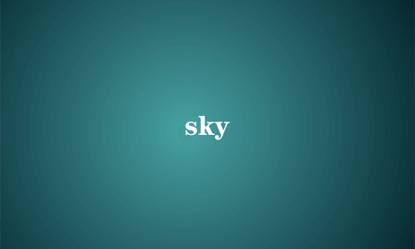 sky