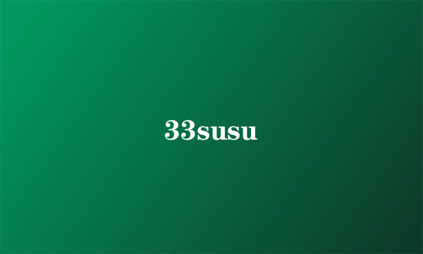 33susu