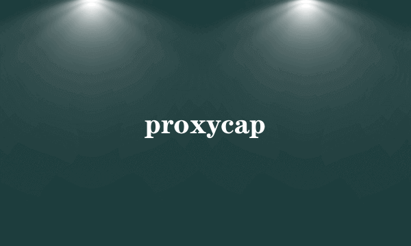 proxycap